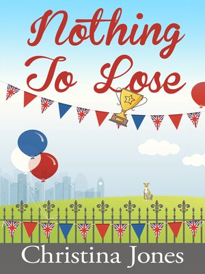 cover image of Nothing to Lose